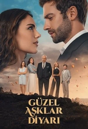 Guzel Aşklar Diyarı episode 1