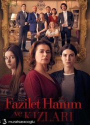 FAZILET HANIM VE KIZLARI